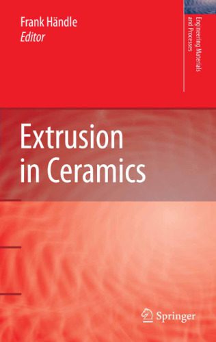 خرید و دانلود نسخه کامل کتاب Extrusion in Ceramics_68dd900198bb1.jpeg خرید و دانلود نسخه کامل کتاب Extrusion in Ceramics