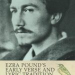 خرید و دانلود نسخه کامل کتاب Ezra Pound’s Early Verse and Lyric Tradition: A Jargoner’s Apprenticeship