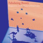 خرید و دانلود نسخه کامل کتاب Fabulating Beauty: Perspectives on the Fiction of Peter Carey (Cross Cultures 78) (Cross Cultures: Readings in the Post Colonial Literatures in)