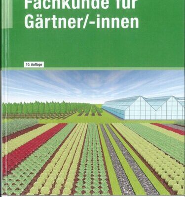 خرید و دانلود نسخه کامل کتاب Fachkunde für Gärtner/-innen