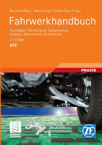 خرید و دانلود نسخه کامل کتاب Fahrwerkhandbuch, 3. Auflage: Grundlagen, Fahrdynamik, Komponenten, Systeme, Mechatronik, Perspektiven_68fcbc6c2f96f.jpeg خرید و دانلود نسخه کامل کتاب Fahrwerkhandbuch, 3. Auflage: Grundlagen, Fahrdynamik, Komponenten, Systeme, Mechatronik, Perspektiven