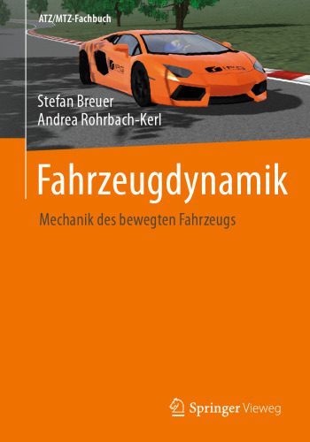 خرید و دانلود نسخه کامل کتاب Fahrzeugdynamik: Mechanik des bewegten Fahrzeugs_68fcdc11ed435.jpeg خرید و دانلود نسخه کامل کتاب Fahrzeugdynamik: Mechanik des bewegten Fahrzeugs