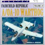 خرید و دانلود نسخه کامل کتاب Fairchild-Republic A-10 & AO-10 Warthog