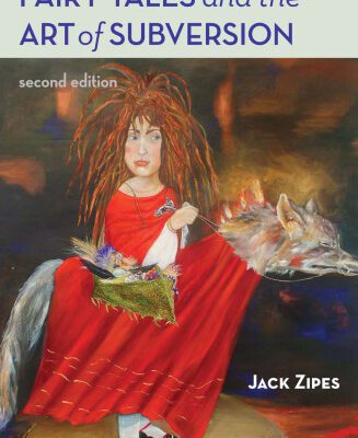 خرید و دانلود نسخه کامل کتاب Fairy Tales and the Art of Subversion