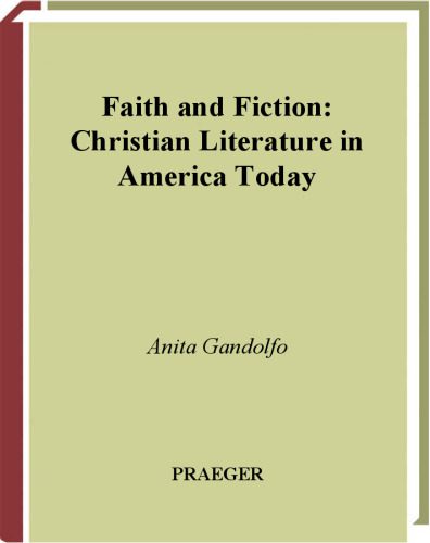 خرید و دانلود نسخه کامل کتاب Faith and Fiction: Christian Literature in America Today_68ebbcc362f18.jpeg خرید و دانلود نسخه کامل کتاب Faith and Fiction: Christian Literature in America Today