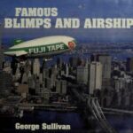خرید و دانلود نسخه کامل کتاب Famous Blimps and Airships