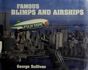 خرید و دانلود نسخه کامل کتاب Famous Blimps and Airships