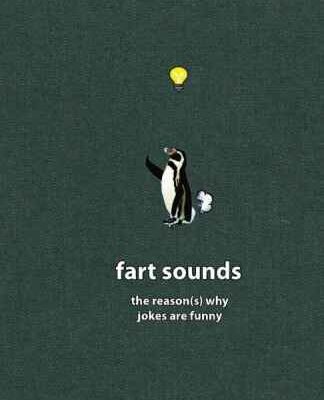 خرید و دانلود نسخه کامل کتاب Fart Sounds: The Reason(s) Why Jokes Are Funny