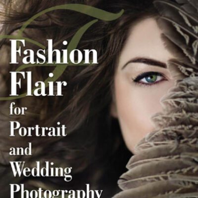 خرید و دانلود نسخه کامل کتاب Fashion Flair for Portrait and Wedding Photography