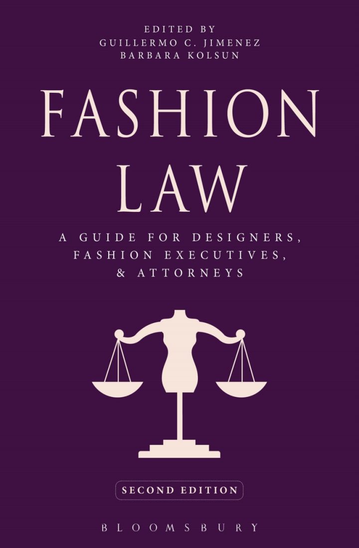 خرید و دانلود نسخه کامل کتاب Fashion Law: A Guide for Designers, Fashion Executives, and Attorneys (2nd Edition) – + Pdf_68f2784eb3179.jpeg خرید و دانلود نسخه کامل کتاب Fashion Law: A Guide for Designers, Fashion Executives, and Attorneys (2nd Edition) – + Pdf