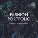 خرید و دانلود نسخه کامل کتاب Fashion Portfolio: Design and Presentation – Pdf
