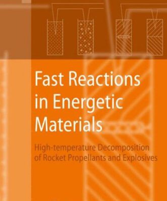خرید و دانلود نسخه کامل کتاب Fast Reactions in Energetic Materials