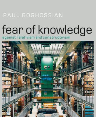 خرید و دانلود نسخه کامل کتاب Fear of Knowledge: Against Relativism and Constructivism