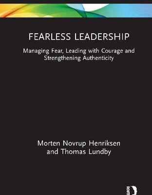 خرید و دانلود نسخه کامل کتاب Fearless Leadership: Managing Fear, Leading with Courage and Strengthening Authenticity