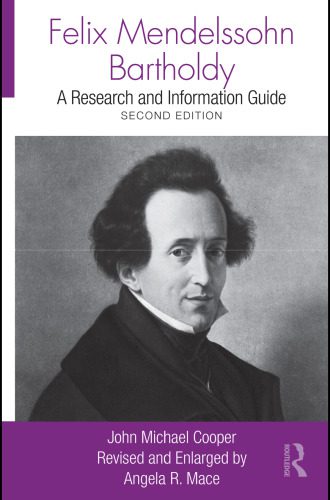 خرید و دانلود نسخه کامل کتاب Felix Mendelssohn Bartholdy: A Research and Information Guide_68decab60d3f0.jpeg خرید و دانلود نسخه کامل کتاب Felix Mendelssohn Bartholdy: A Research and Information Guide