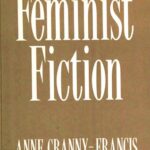 خرید و دانلود نسخه کامل کتاب Feminist Fiction: Feminist Uses of Generic Fiction