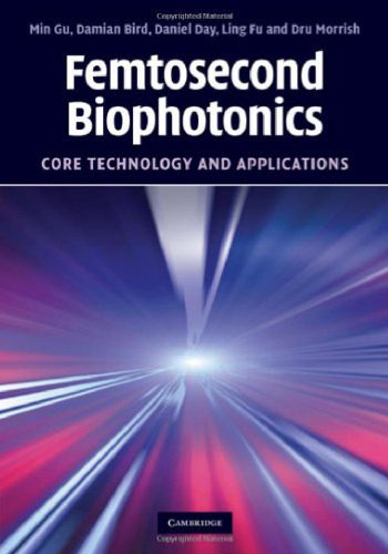 خرید و دانلود نسخه کامل کتاب Femtosecond Biophotonics: Core Technology and Applications_68e5879b33812.jpeg خرید و دانلود نسخه کامل کتاب Femtosecond Biophotonics: Core Technology and Applications