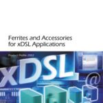 خرید و دانلود نسخه کامل کتاب Ferrites and Accessories for xDSL Applications