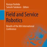 خرید و دانلود نسخه کامل کتاب Field and Service Robotics: Results of the 8th International Conference