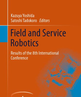 خرید و دانلود نسخه کامل کتاب Field and Service Robotics: Results of the 8th International Conference