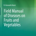 خرید و دانلود نسخه کامل کتاب Field Manual of Diseases on Fruits and Vegetables