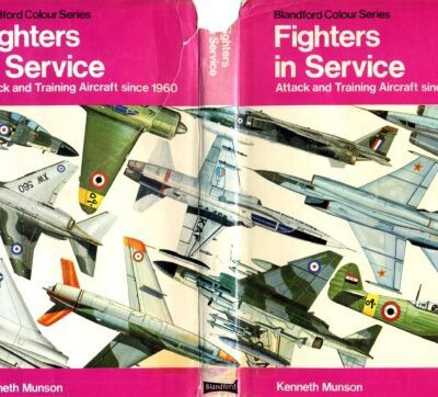 خرید و دانلود نسخه کامل کتاب FIGHTERS IN SERVICE: ATTACK AND TRAINING AIRCRAFT SINCE 1960