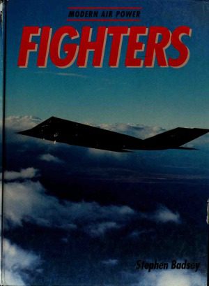 خرید و دانلود نسخه کامل کتاب Fighters (Modern Air Power)_68fac2630ebd3.jpeg خرید و دانلود نسخه کامل کتاب Fighters (Modern Air Power)