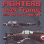 خرید و دانلود نسخه کامل کتاب Fighters Over France
