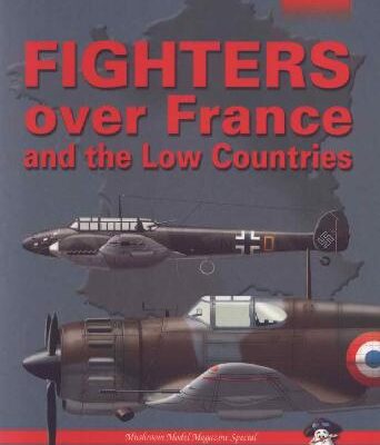 خرید و دانلود نسخه کامل کتاب Fighters Over France