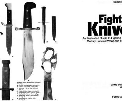 خرید و دانلود نسخه کامل کتاب Fighting Knives. An Illustrated Guide to Fighting Knives and Military Survival Weapons of the World 1980
