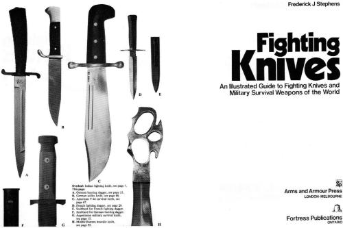 خرید و دانلود نسخه کامل کتاب Fighting Knives. An Illustrated Guide to Fighting Knives and Military Survival Weapons of the World 1980_68f0370126813.jpeg خرید و دانلود نسخه کامل کتاب Fighting Knives. An Illustrated Guide to Fighting Knives and Military Survival Weapons of the World 1980