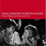 خرید و دانلود نسخه کامل کتاب Film and Community in Britain and France: From La Regle du Jeu to Room at the Top – Original PDF