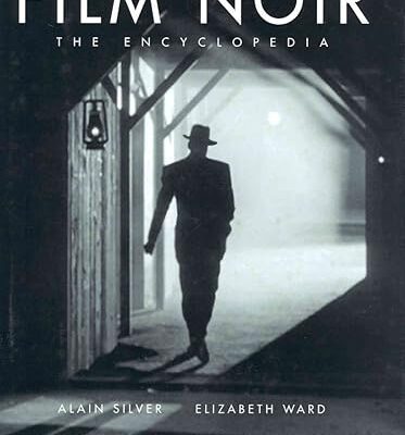 خرید و دانلود نسخه کامل کتاب Film Noir: The Encyclopedia – Scanned Pdf with Ocr