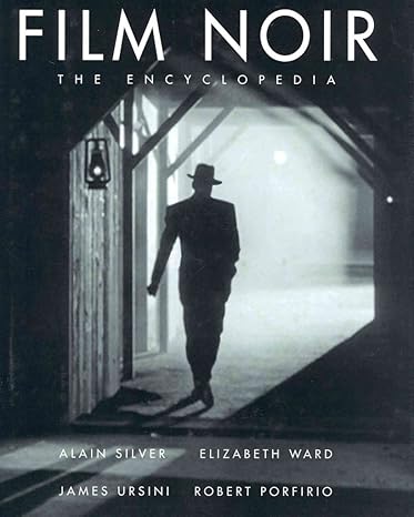 خرید و دانلود نسخه کامل کتاب Film Noir: The Encyclopedia – Scanned Pdf with Ocr_68f27a8eee317.jpeg خرید و دانلود نسخه کامل کتاب Film Noir: The Encyclopedia – Scanned Pdf with Ocr