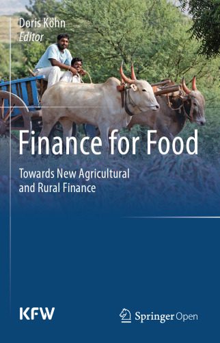 خرید و دانلود نسخه کامل کتاب Finance for Food: Towards New Agricultural and Rural Finance_68e9d52ce01fb.jpeg خرید و دانلود نسخه کامل کتاب Finance for Food: Towards New Agricultural and Rural Finance