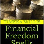 خرید و دانلود نسخه کامل کتاب Financial Freedom Spells: Manifest Wealth Right Before Your Eyes – + pdf