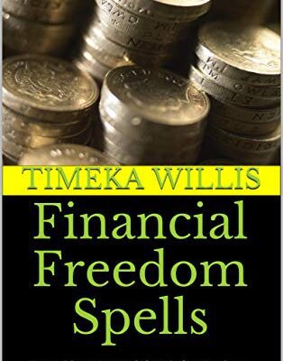 خرید و دانلود نسخه کامل کتاب Financial Freedom Spells: Manifest Wealth Right Before Your Eyes – + pdf