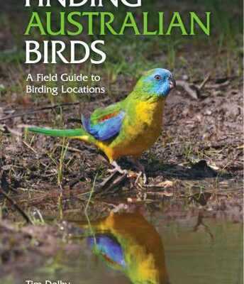 خرید و دانلود نسخه کامل کتاب Finding Australian Birds: A Field Guide to Birding Locations