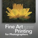 خرید و دانلود نسخه کامل کتاب Fine Art Printing for Photographers: Exhibition Quality Prints with Inkjet Printers