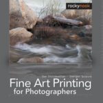 خرید و دانلود نسخه کامل کتاب Fine Art Printing for Photographers: Exhibition Quality Prints with Inkjet Printers, 2nd Edition