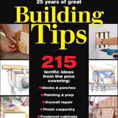 خرید و دانلود نسخه کامل کتاب Fine Homebuilding. 25 Yrs of Great Building Tips. 215 Terrific Ideas