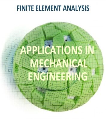خرید و دانلود نسخه کامل کتاب Finite Element Analysis Applications in Mechanical Engineering (2012)