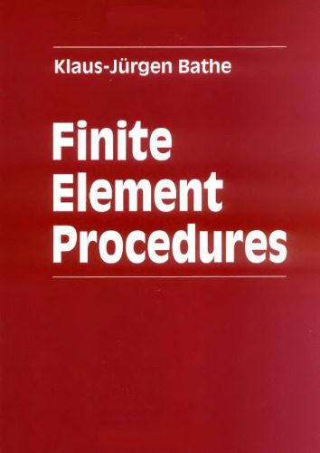 خرید و دانلود نسخه کامل کتاب Finite Element Procedures_68f35a1eacfdf.jpeg خرید و دانلود نسخه کامل کتاب Finite Element Procedures