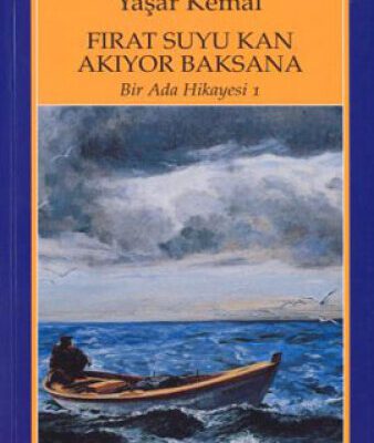 خرید و دانلود نسخه کامل کتاب Fırat Suyu Kan Akıyor Baksana. Bir Ada Hikayesi 1