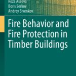 خرید و دانلود نسخه کامل کتاب Fire Behavior and Fire Protection in Timber Buildings