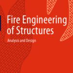 خرید و دانلود نسخه کامل کتاب Fire Engineering of Structures: Analysis and Design