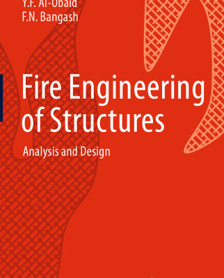 خرید و دانلود نسخه کامل کتاب Fire Engineering of Structures: Analysis and Design