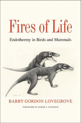 خرید و دانلود نسخه کامل کتاب Fires of Life: Endothermy in Birds and Mammals_68e11139afafb.jpeg خرید و دانلود نسخه کامل کتاب Fires of Life: Endothermy in Birds and Mammals