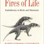 خرید و دانلود نسخه کامل کتاب Fires of Life: Endothermy in Birds and Mammals