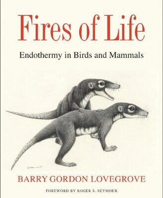 خرید و دانلود نسخه کامل کتاب Fires of Life: Endothermy in Birds and Mammals